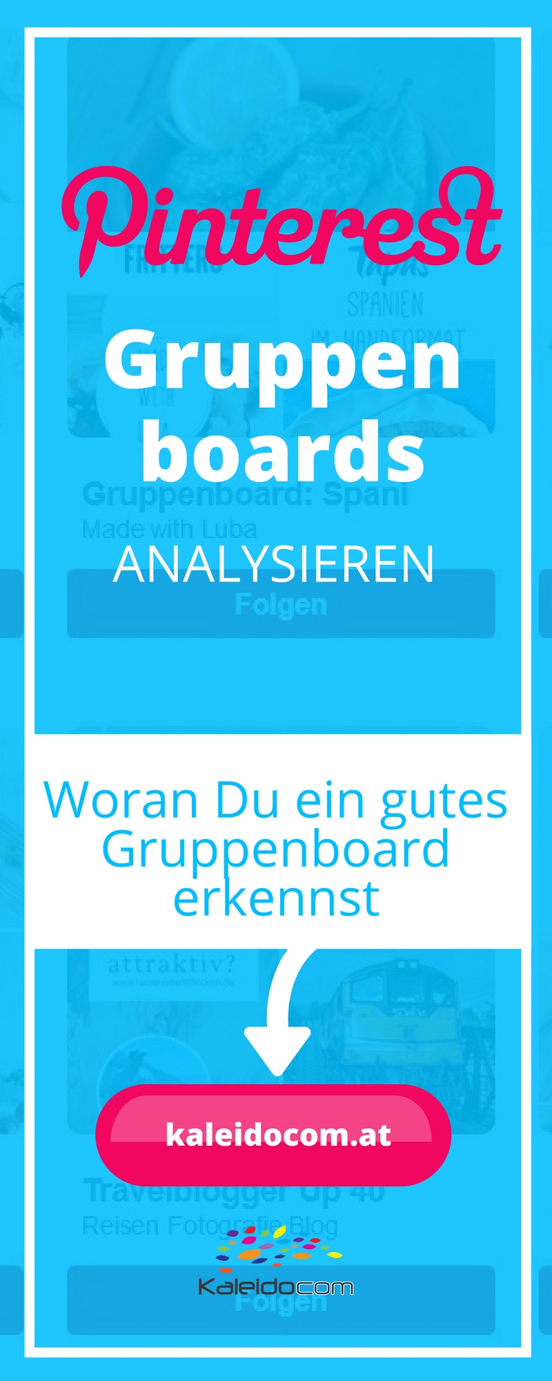 Woran Du ein gutes Gruppenboard erkennst und wie Du Grafiken und Themen damit abtesten kannst.