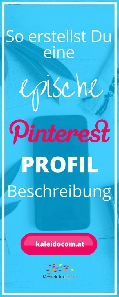 Wenn ein Nutzer auf Ihre Profil klickt, sollte er sofort sehen, wer Sie sind & wofür Sie stehen. So erstellen Sie die perfekte Pinterest Profilbeschreibung.