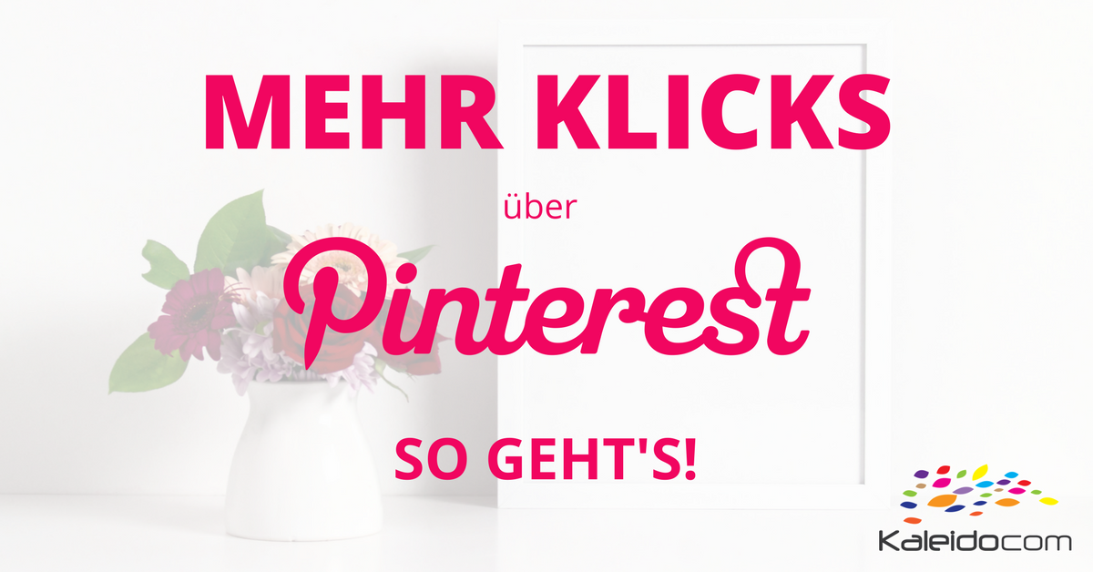 Mehr Klicks über Pinterest