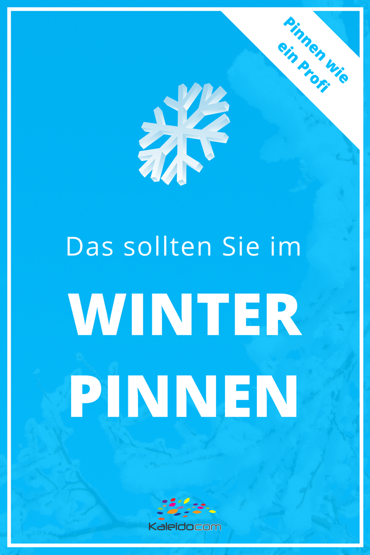 Die Saisonalität auf Pinterest ist ein wichtiger Faktor, den Sie auf jeden Fall beachten sollten. Gerade im Winter gibt es wieder viele saisonale Themen, die Ihnen gute Zugriffe bringen können, wenn Sie rechtzeitig darauf setzen. Das sollten Sie im Winter pinnen! #pinteresttipp #pinterestmarketing